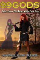 Cover of Tales From The Anime Café Part Two by Randall Farmer