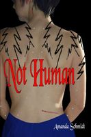 Cover of Not Human by Amanda Schmidt
