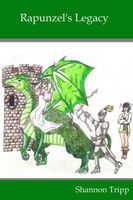 Cover of Rapunzel's Legacy by Shannon Tripp