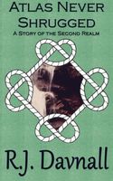 Cover of Atlas Never Shrugged by R.J. Davnall