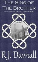 Cover of The Sins of The Brother by R.J. Davnall