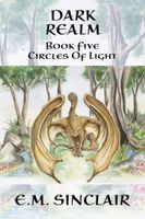 Dark Realm: Book 5 Circles of Light series