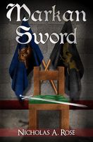 Cover of Markan Sword by Nicholas A. Rose
