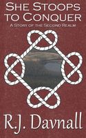 Cover of She Stoops to Conquer by R.J. Davnall