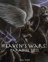 Cover of Heaven's Wars: Paradise Lost by Tim Wahl
