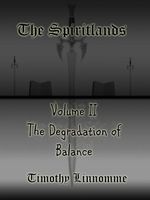 Cover of The Degradation of Balance by Timothy Linnomme