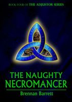 The Naughty Necromancer