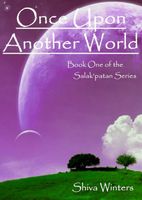 Cover of Once Upon Another World by Shiva Winters
