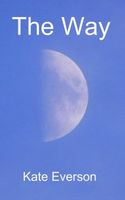 Cover of The Way by Kate Everson