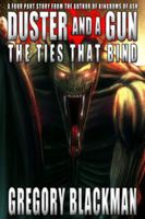 Cover of The Ties That Bind by Gregory Blackman