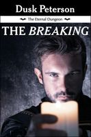 Cover of The Breaking by Dusk Peterson