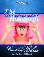 The Quintessential Housewife: Short Fiction