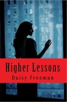 Cover of Higher Lessons by Daisy Freeman