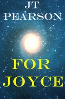 Cover of For Joyce by J.T. Pearson