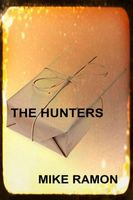 Cover of The Hunters by Mike Ramon