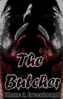 Cover of The Butcher by Shane Greenhough