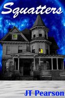 Cover of Squatters by J.T. Pearson