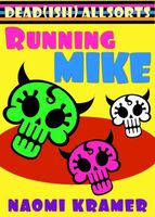 Running Mike