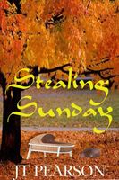 Cover of Stealing Sunday by J.T. Pearson