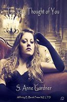 Cover of The Very Thought Of You by S. Anne Gardner