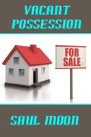 Cover of Vacant Possession by Saul Moon