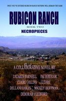 Rubicon Ranch: Necropieces