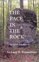 Cover of The Face in the Rock by Larry Zimmerman