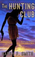 Cover of The Hunting Club by Harry F. Smith