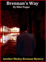 Cover of Brennan's Way by Mike Poppe
