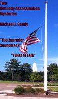 Cover of Two Kennedy Assassination Mysteries by Michael Gandy