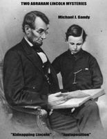 Cover of Two Abraham Lincoln Mysteries by Michael Gandy