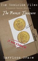 The Purest Treasure - The Homicide Files
