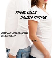 Phone Calls Double Edition