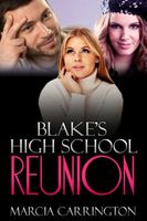 Blake's High School Reunion