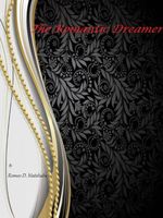 Cover of The Romantic Dreamer by Romeo D. Matshaba
