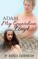Adam, My Guardian Angel