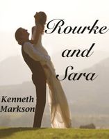 Rourke And Sara