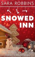 Cover of Snowed Inn by Sara Robbins