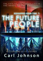 Cover of The Future People by Carl Johnson