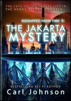 Cover of The Jakarta Mystery by Carl Johnson