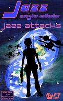 Jazz: Monster Collector In: Jazz Attacks