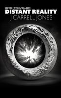 Cover of Grid Traveler Distant Reality by J. Carrell Jones