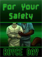 Cover of For Your Safety by Royce Day