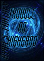 Cover of Trouble on HighGard by Meryl S. Fortney