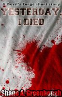 Cover of Yesterday, I died by Shane Greenhough