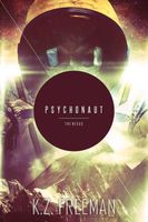 Cover of Psychonaut: The Nexus by K.Z. Freeman