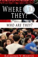 Cover of Where are They? by Raymond Vincent Martin