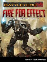 Fire for Effect: BattleCorps Anthology Volume 4