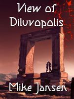 Cover of View Of Diluvipolis by Mike Jansen