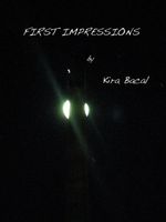 Cover of First Impressions by Kira Bacal